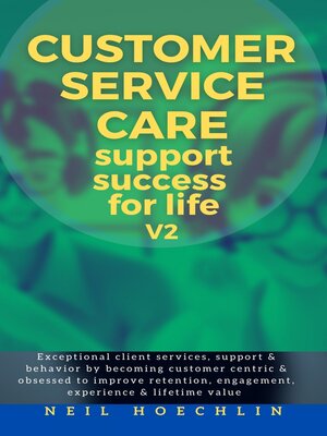 cover image of Customer Service Care Success for Life -V2